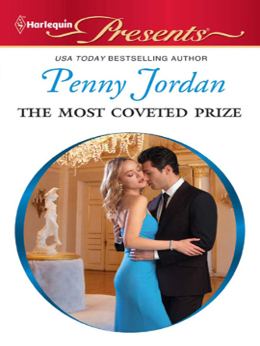 Title details for The Most Coveted Prize by Penny Jordan - Available